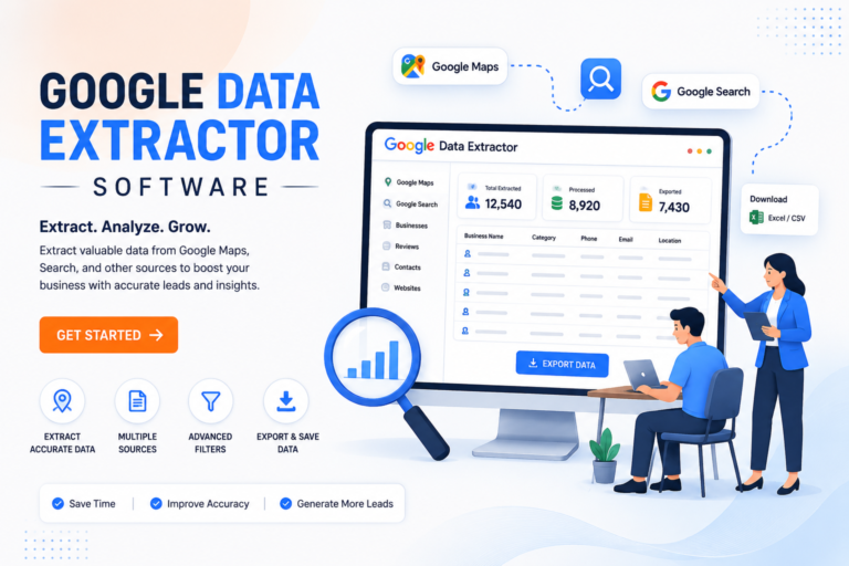 Google Data Extractor Software for extracting and managing business data
