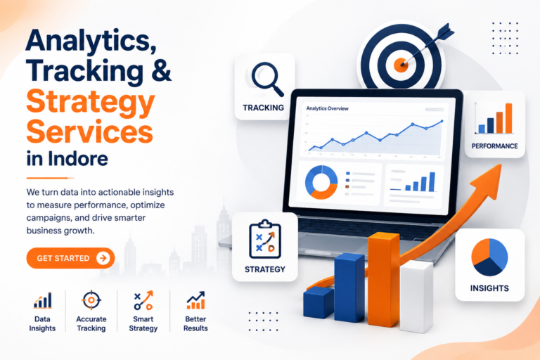 Analytics, Tracking & Strategy Services in Indore