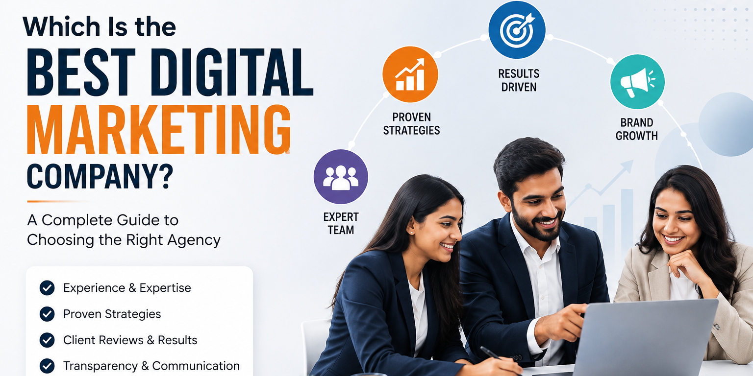 Which Is the Best Digital Marketing Company in Indore? A Complete Guide to Choosing the Right Agency